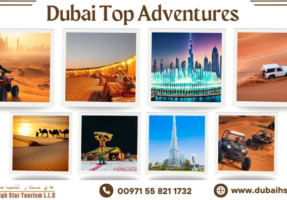 Explore Dubai’s Top Adventures